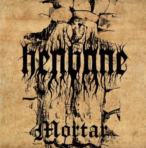 Henbane : Mortar - Blutkrone